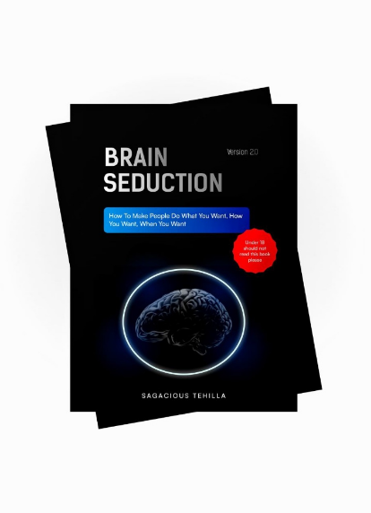 Brain Seduction Version 2.0 by Sagacious Tehilla — Book cover showing a human brain inside a glowing ring on a dark background